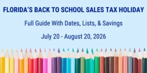 Florida’s Back to School Tax Free Holiday August 2026
